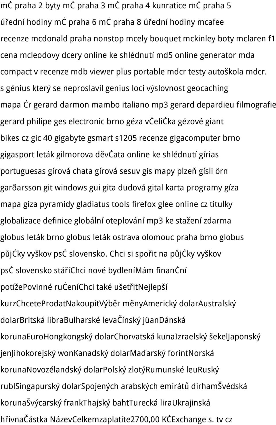s génius který se neproslavil genius loci výslovnost geocaching mapa čr gerard darmon mambo italiano mp3 gerard depardieu filmografie gerard philipe ges electronic brno géza včelička gézové giant