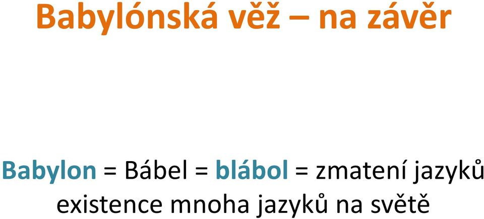 = zmatení jazyků