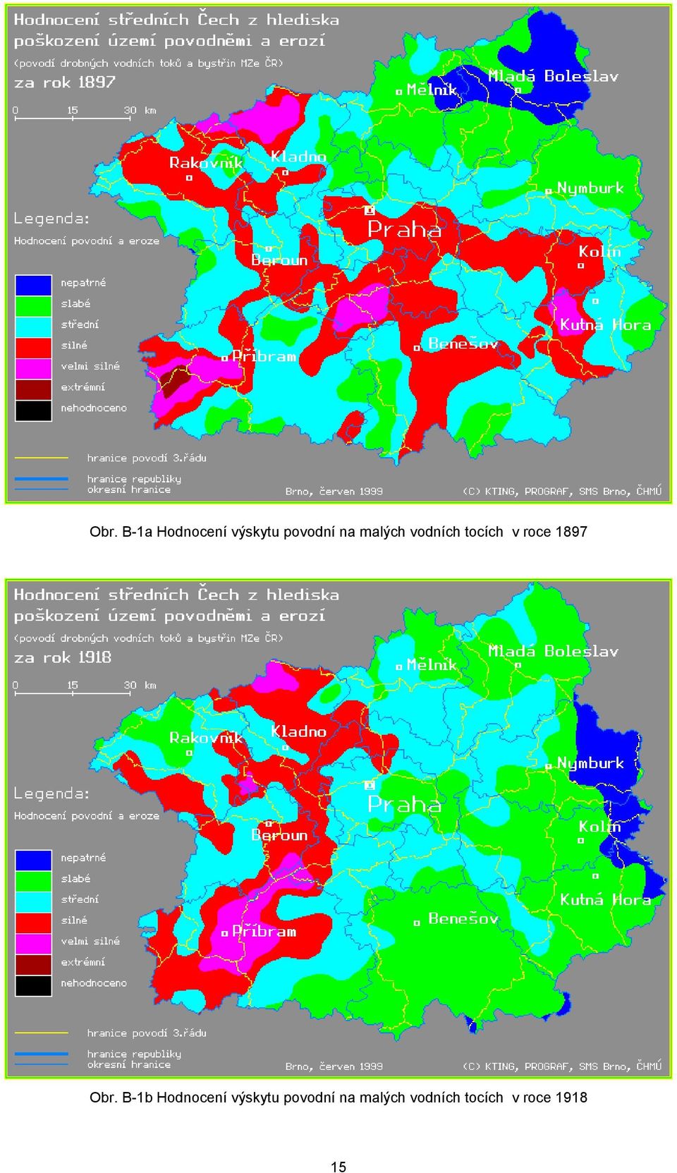 Obr. B-1b Hodnocení výskytu povodní