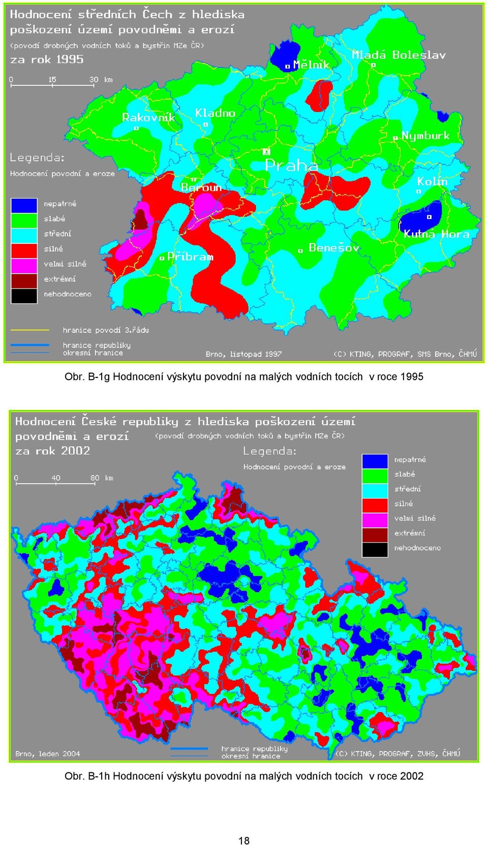 Obr. B-1h Hodnocení výskytu povodní