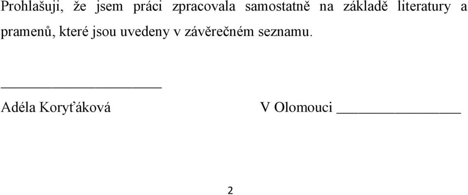 pramenů, které jsou uvedeny v