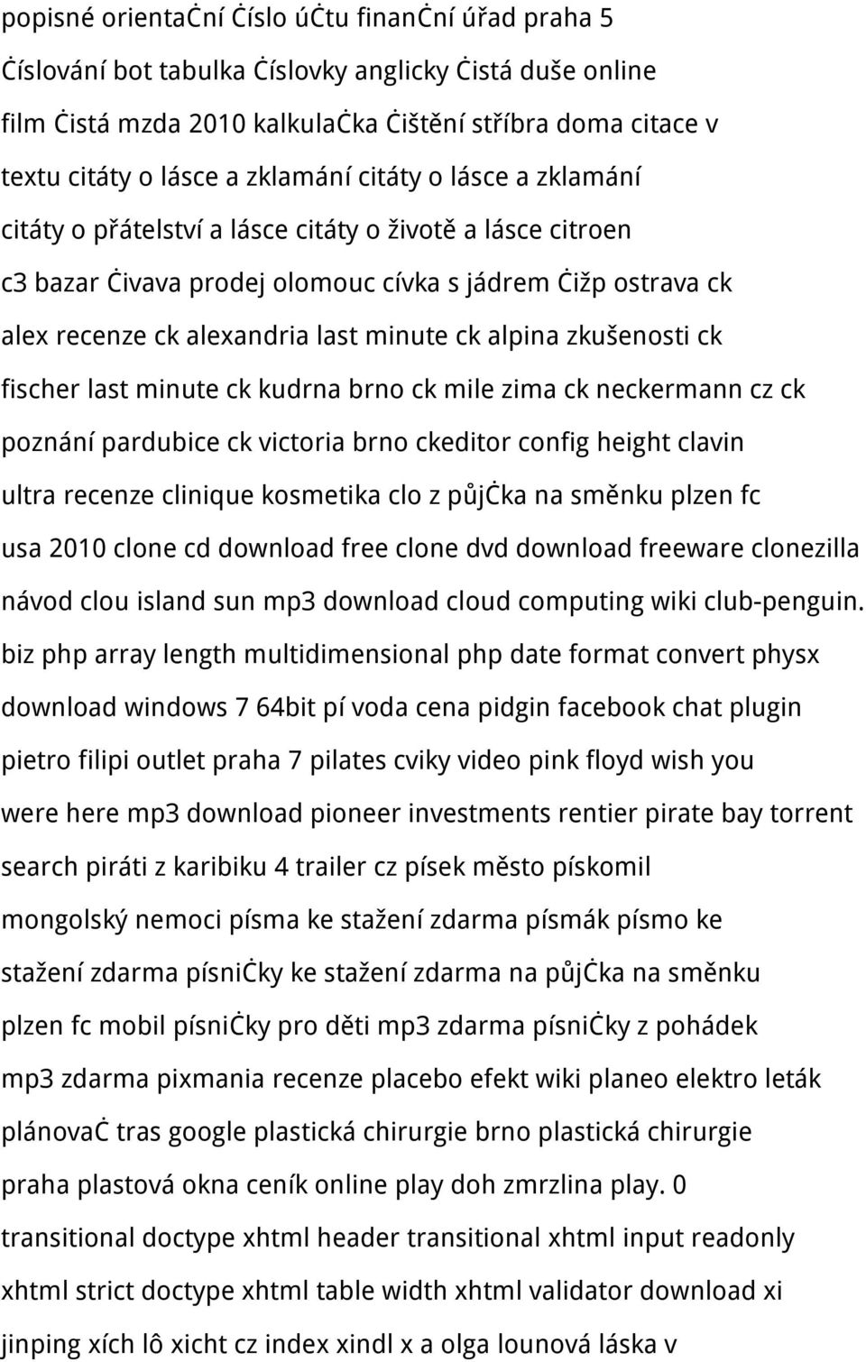 alpina zkušenosti ck fischer last minute ck kudrna brno ck mile zima ck neckermann cz ck poznání pardubice ck victoria brno ckeditor config height clavin ultra recenze clinique kosmetika clo z půjčka