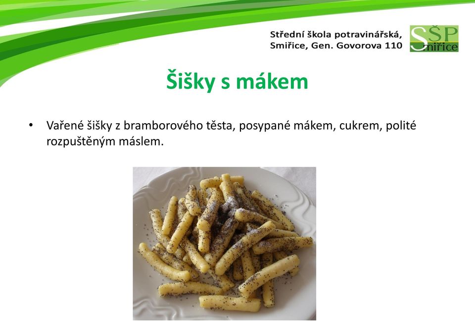 těsta, posypané mákem,