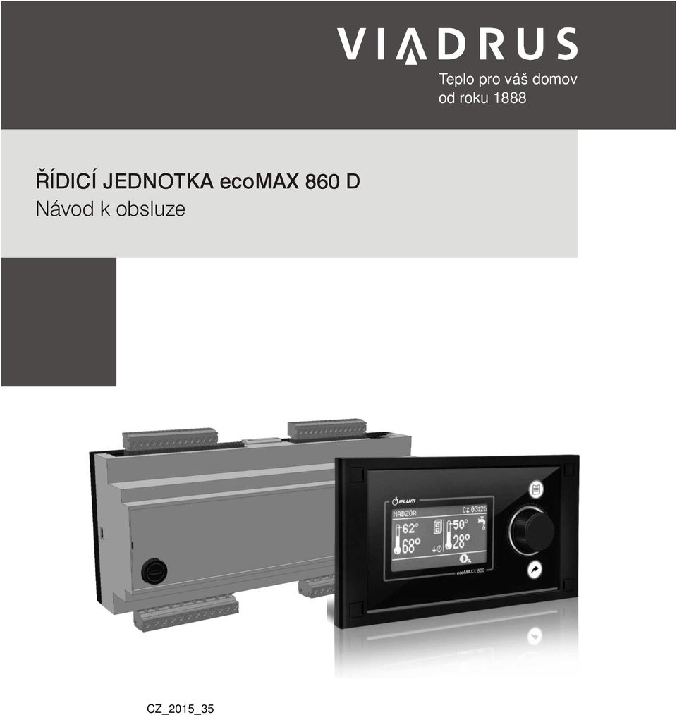 JEDNOTKA ecomax 860 D