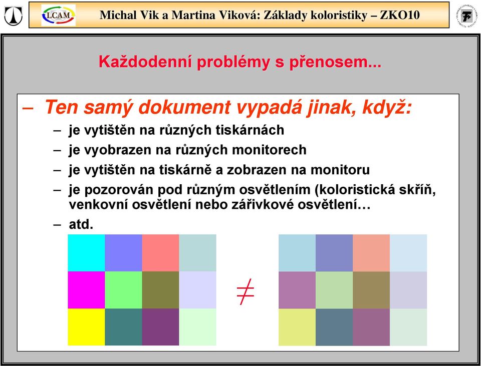 tiskárnách je vyobrazen na různých monitorech je vytištěn na tiskárně a