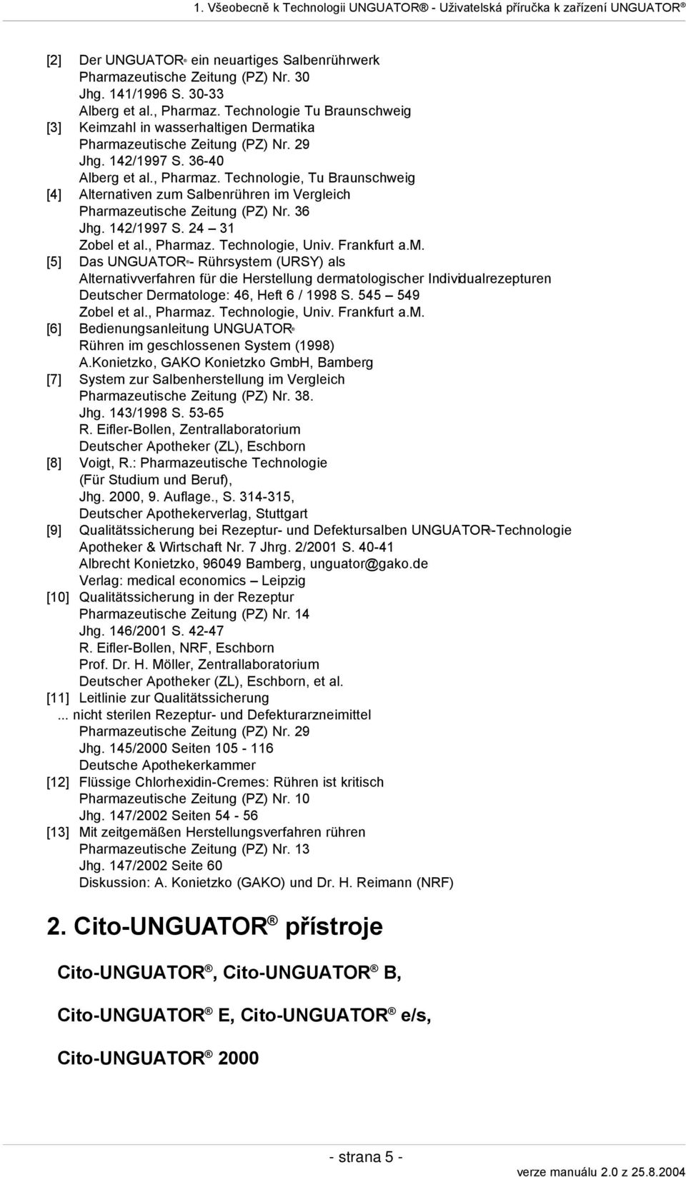 36 Jhg. 142/1997 S. 24 31 Zobel et al., Pharma