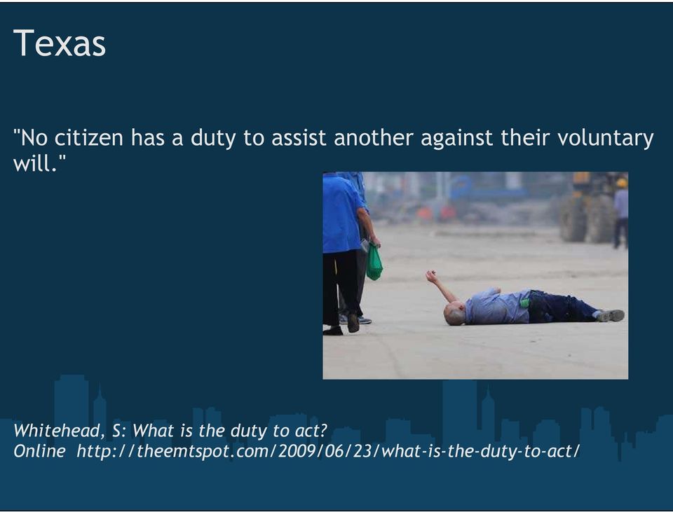 " Whitehead, S: What is the duty to act?