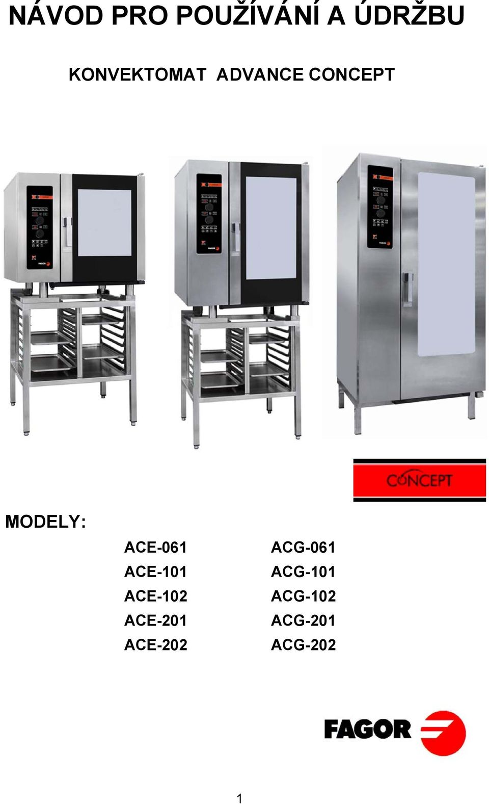 ACE-061 ACE-101 ACE-102 ACE-201