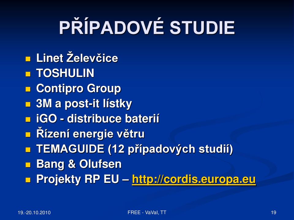 Řízení energie větru TEMAGUIDE (12 případových