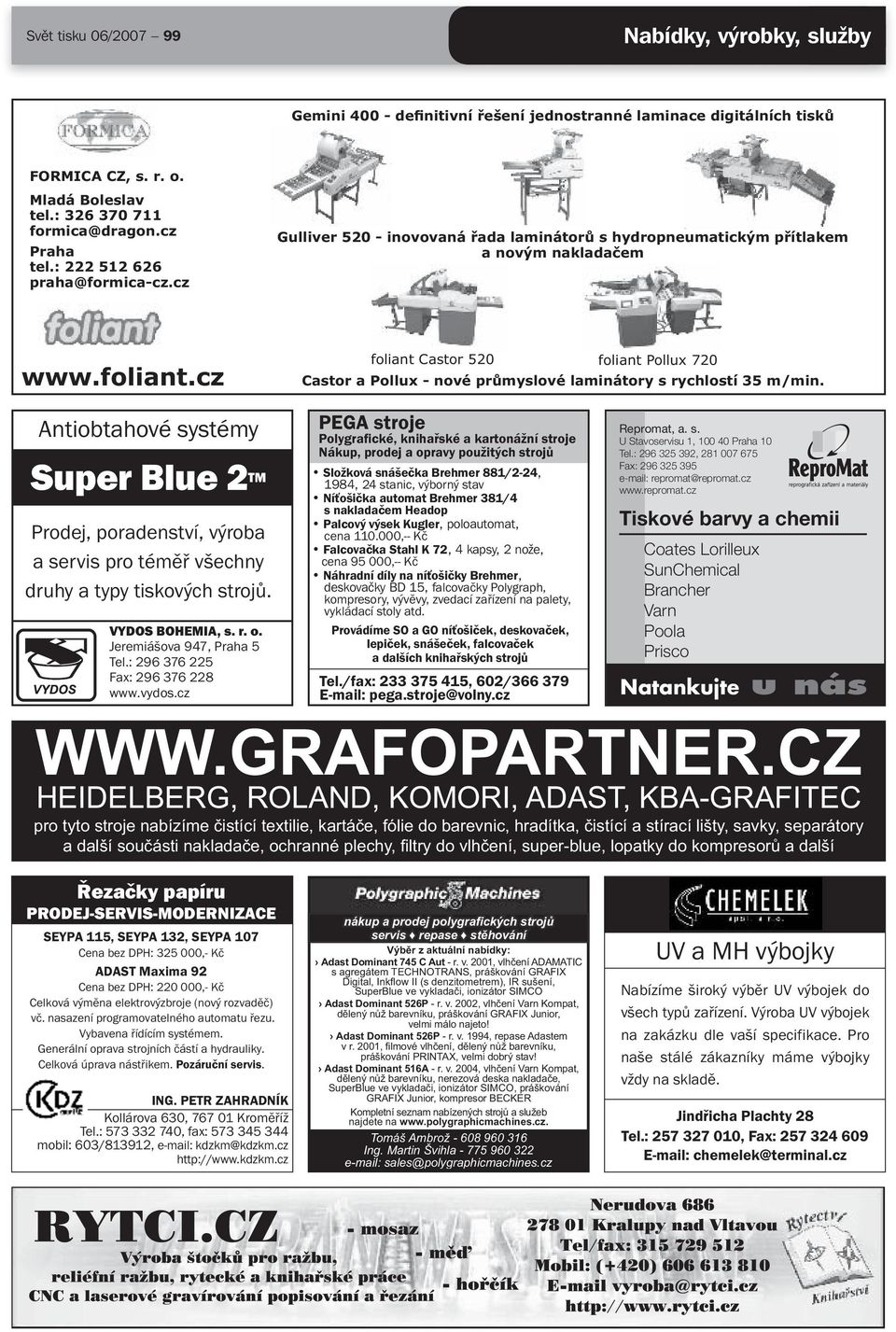cz foliant Castor 520 foliant Pollux 720 Castor a Pollux - nové pr myslové laminátory s rychlostí 35 m/min.