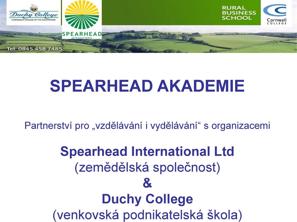 podnikatelská škola) SPEARHEAD AKADEMIE