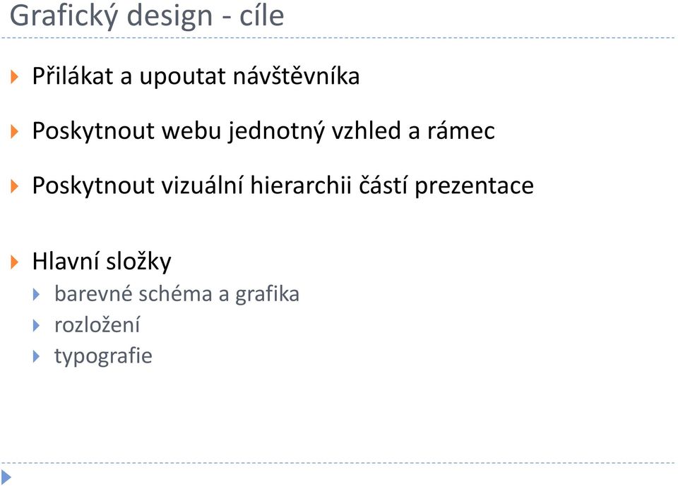 rámec Poskytnout vizuální hierarchii částí