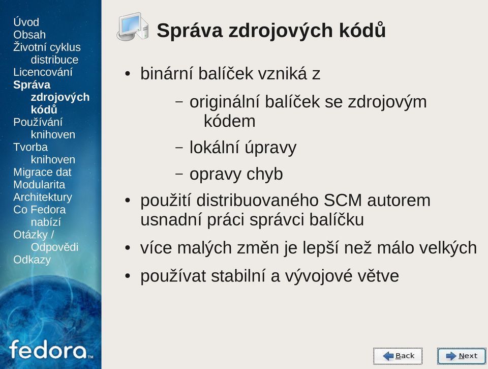 SCM autorem usnadní práci správci balíčku více malých změn