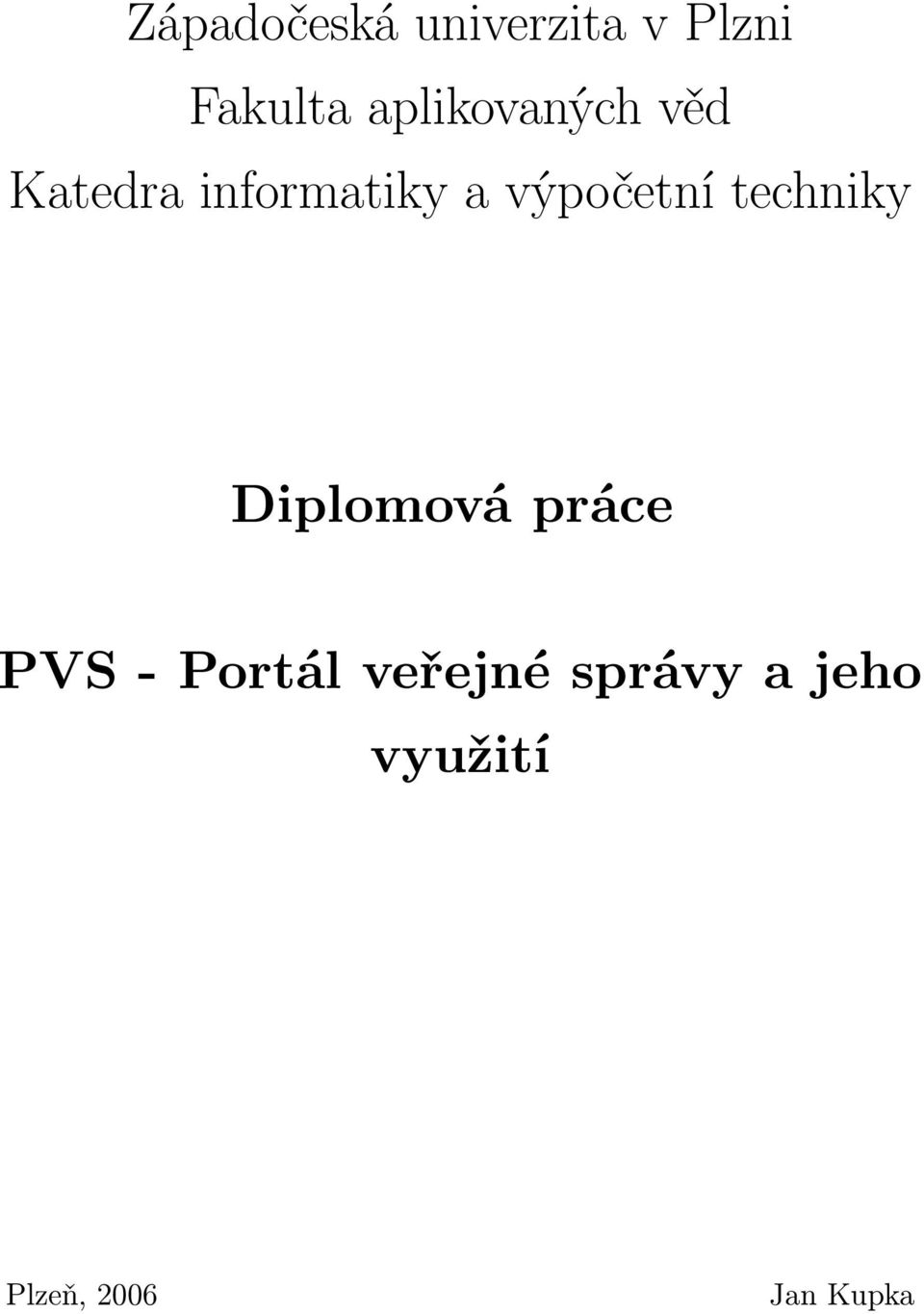výpočetní techniky Diplomová práce PVS -