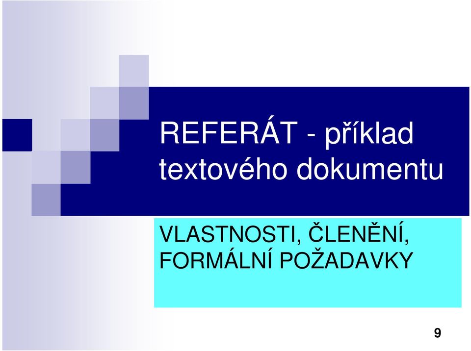 VLASTNOSTI,