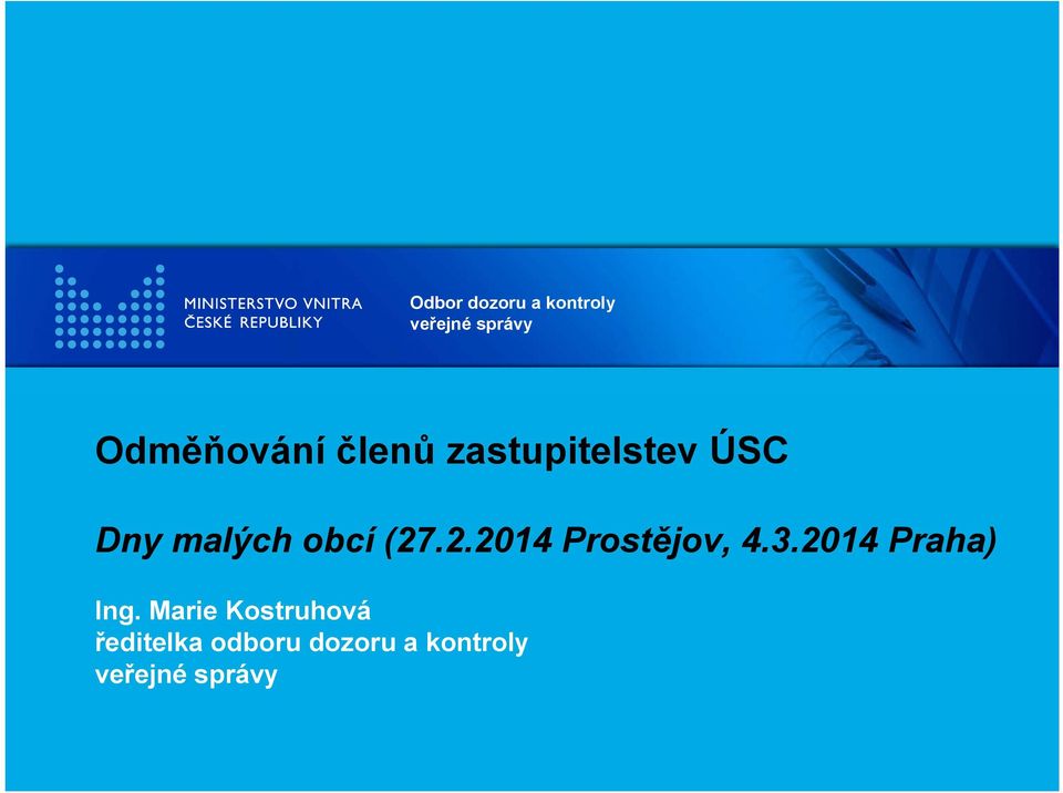 3.2014 Praha) Ing.