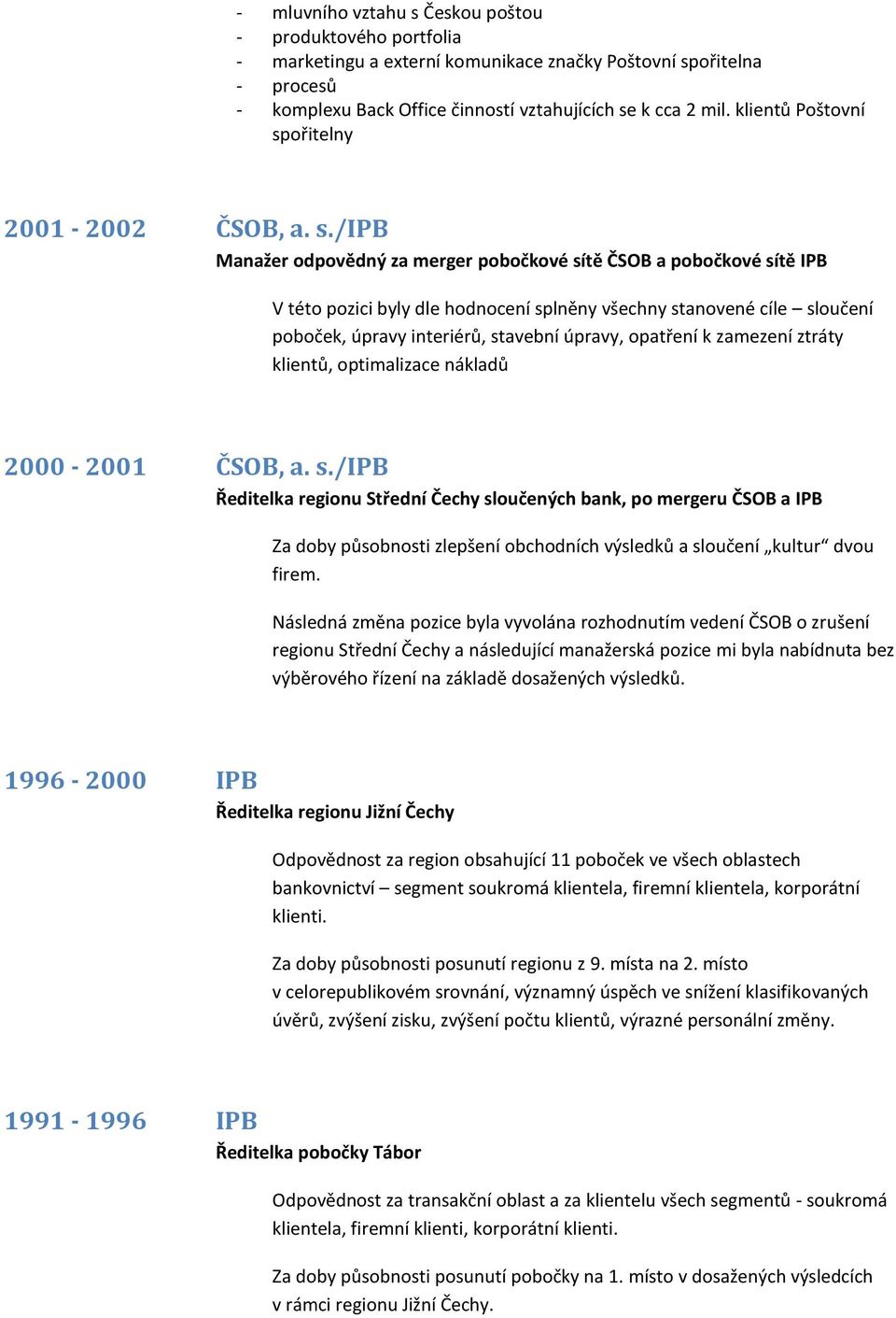 ořitelny 2001-2002 ČSOB, a. s.