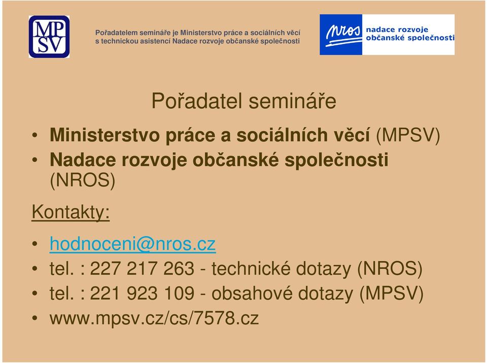 hodnoceni@nros.cz tel.
