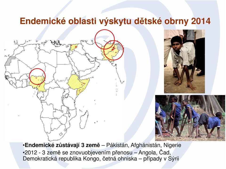 Nigerie 2012-3 země se znovuobjevením přenosu