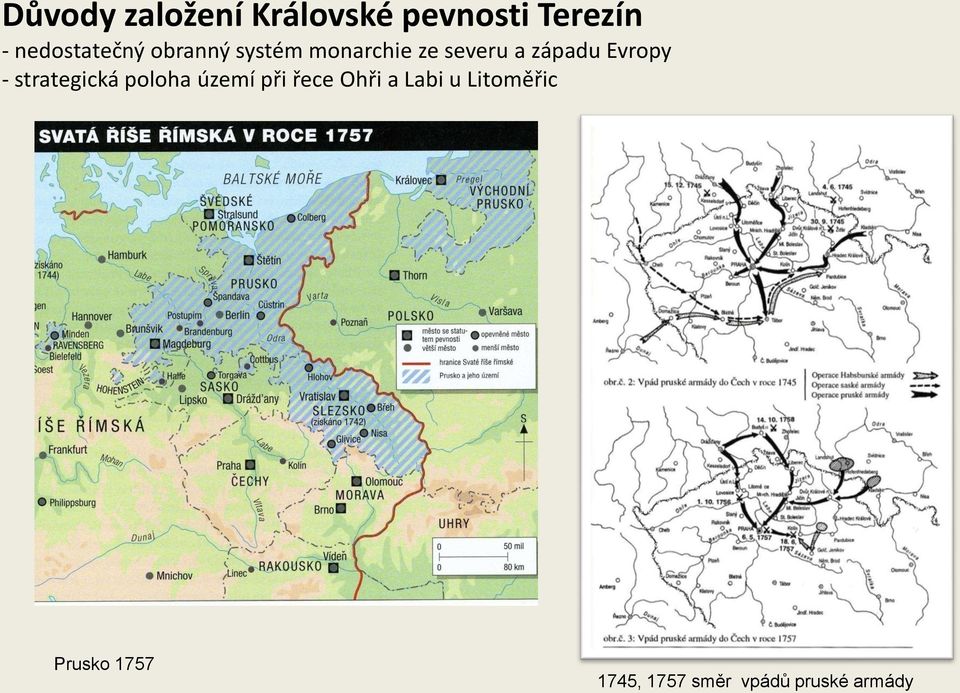 západu Evropy - strategická poloha území při řece