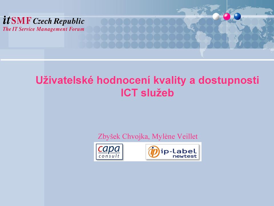 ICT služeb Zbyšek
