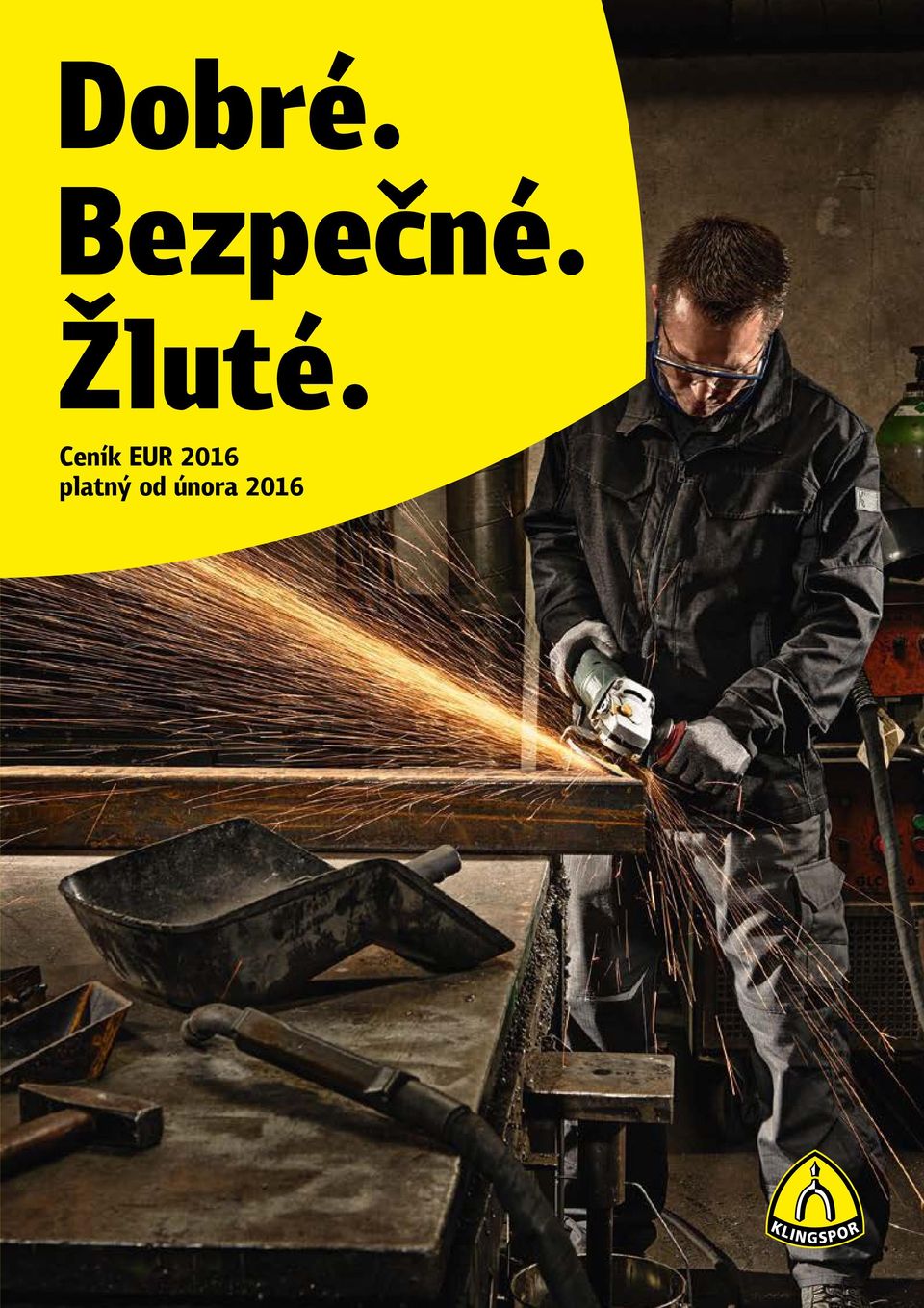 Žluté.