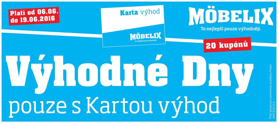 pouze s Kartou výhod 20 kupónů