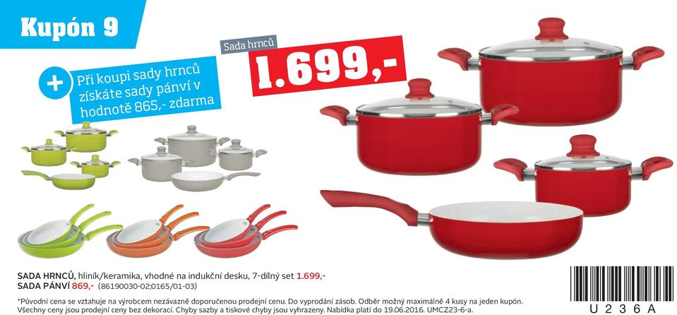 699,- SADA PÁNVÍ 869,- (86190030-02;0165/01-03) *Původní cena se vztahuje na výrobcem nezávazně doporučenou prodejní