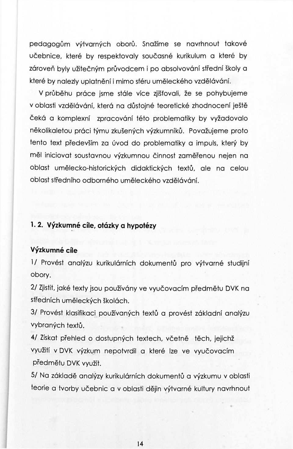 uměleckého vzdělávání.