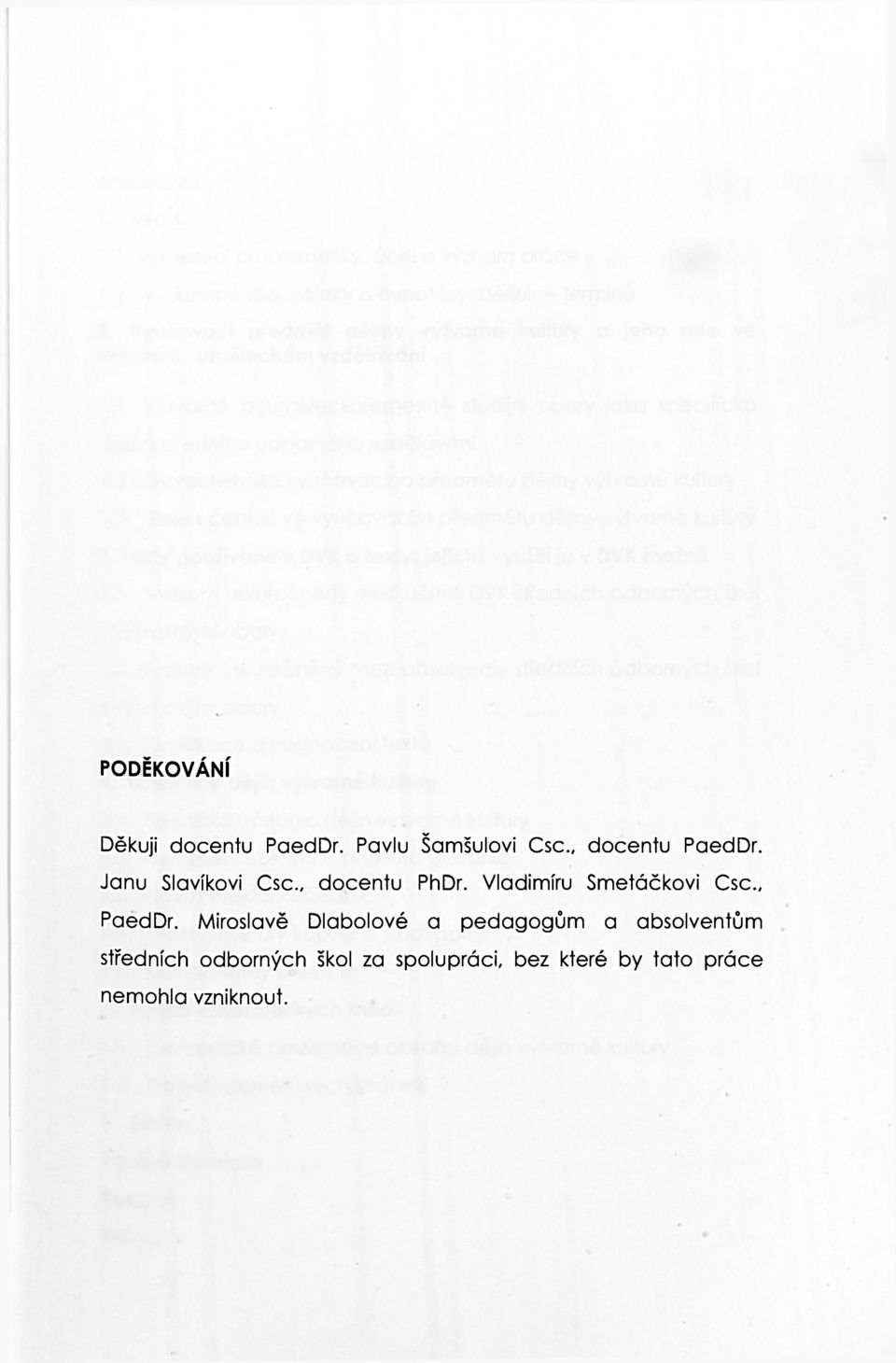 Vladimíru Smetáčkovi Csc., PaedDr.