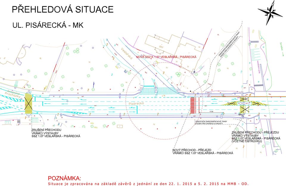 50 ORIENTA±NÍ ZNÁZORNÌNÍ NOVÉ TRASY STEZKY PRO CHODCE A CYKLISTY ZRUŠENÍ PØECHODU VRÁMCI VÝSTAVBY SSZ.