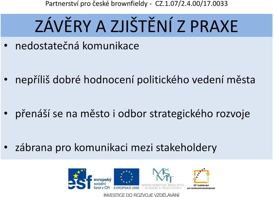 vedení města přenáší se na město i odbor