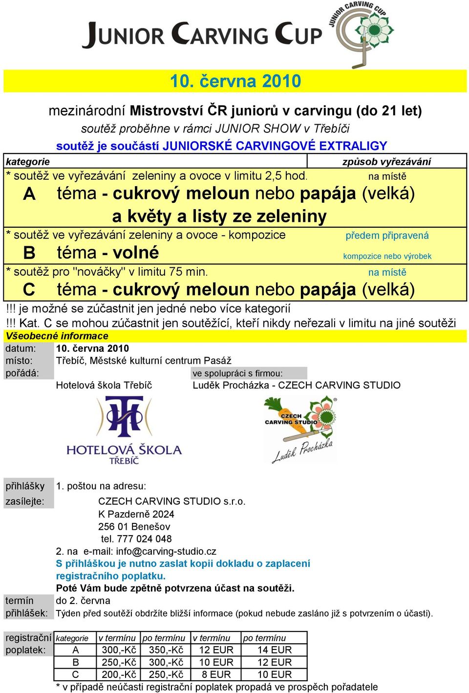 vyřezávání zeleniny a ovoce v limitu 2,5 hod.