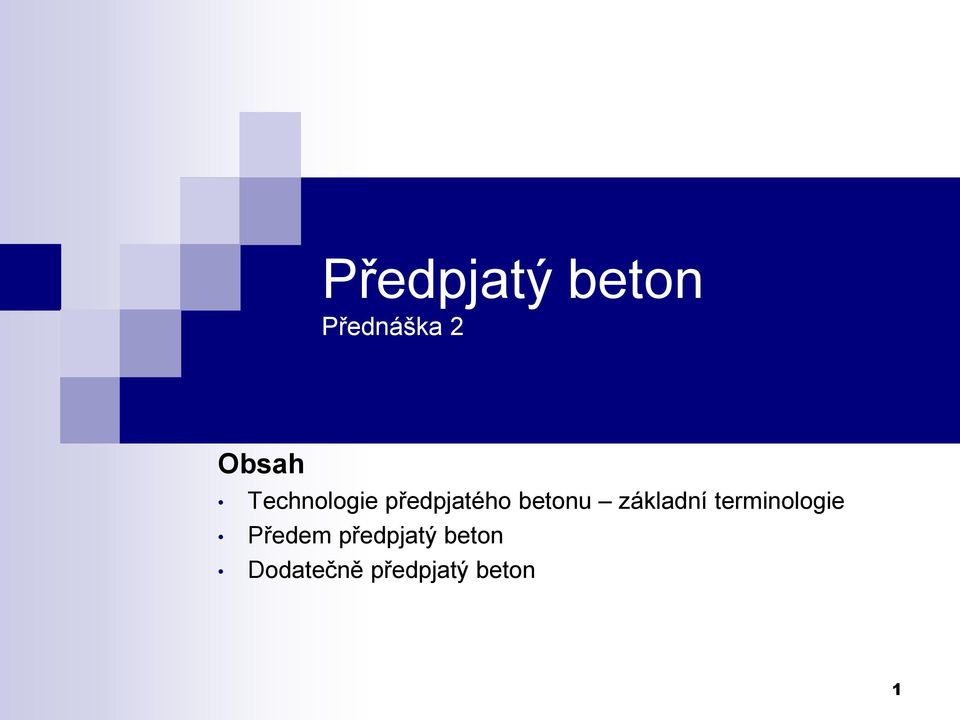 základní terminologie Předem