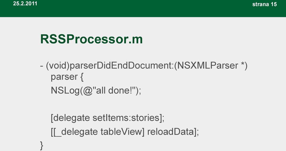 (void)parserdidenddocument:(nsxmlparser