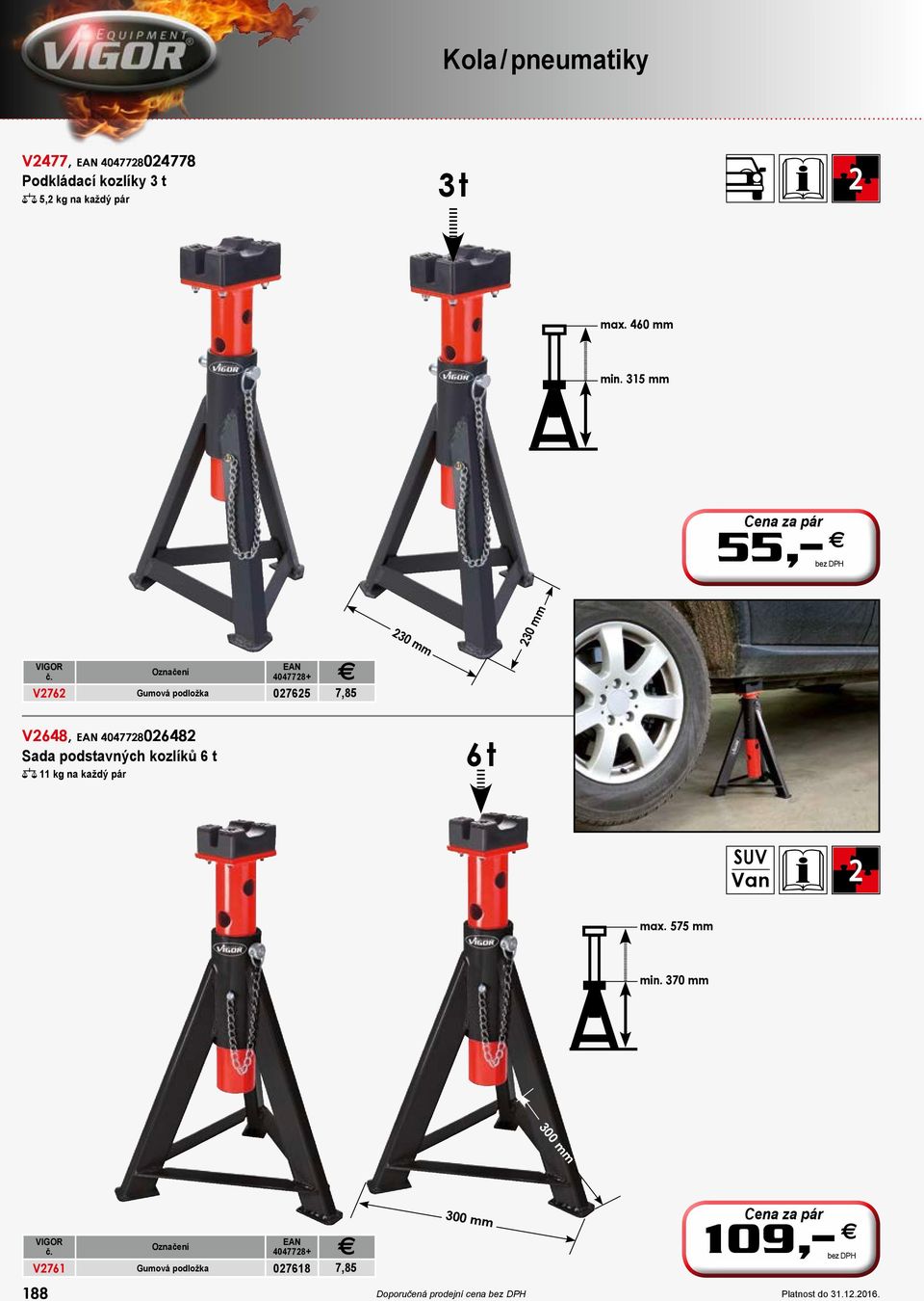 4047728026482 Sada podstavných kozlíků 6 t z 11 kg na každý pár 6 t SUV Van 2 max.