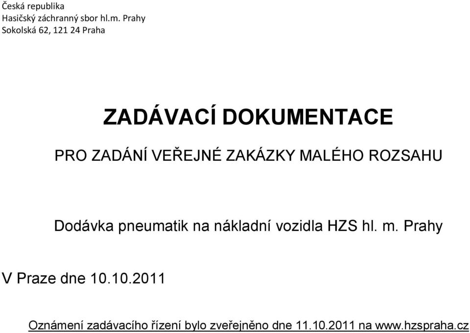 m. Prahy V Praze dne 10.