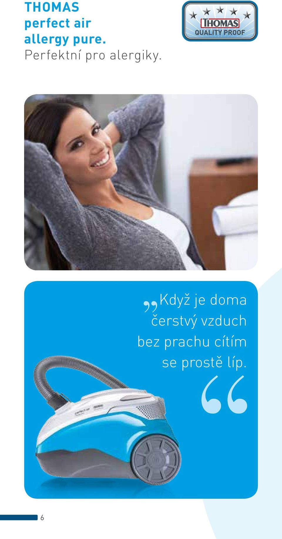 Když je doma čerstvý vzduch