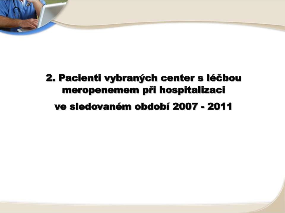 meropenemem při