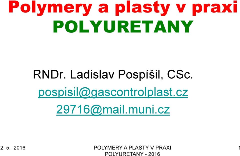 pospisil@gascontrolplast.cz 29716@mail.