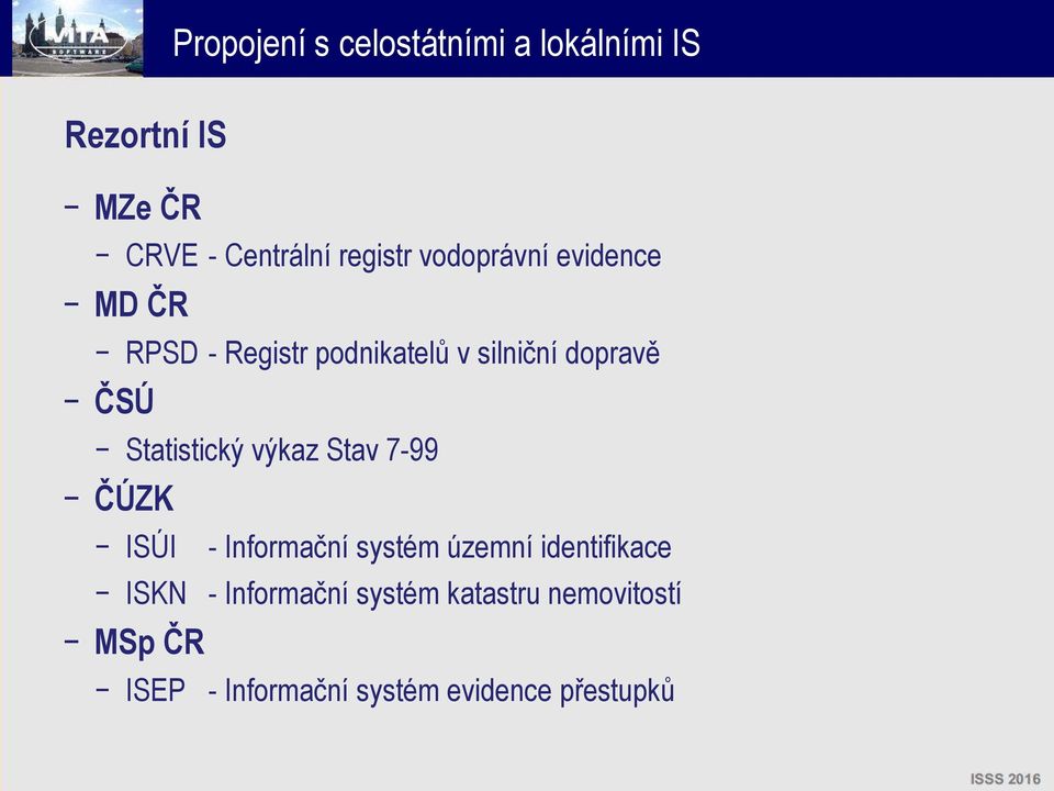 7-99 ČÚZK ISÚI - Informační systém územní identifikace ISKN - Informační