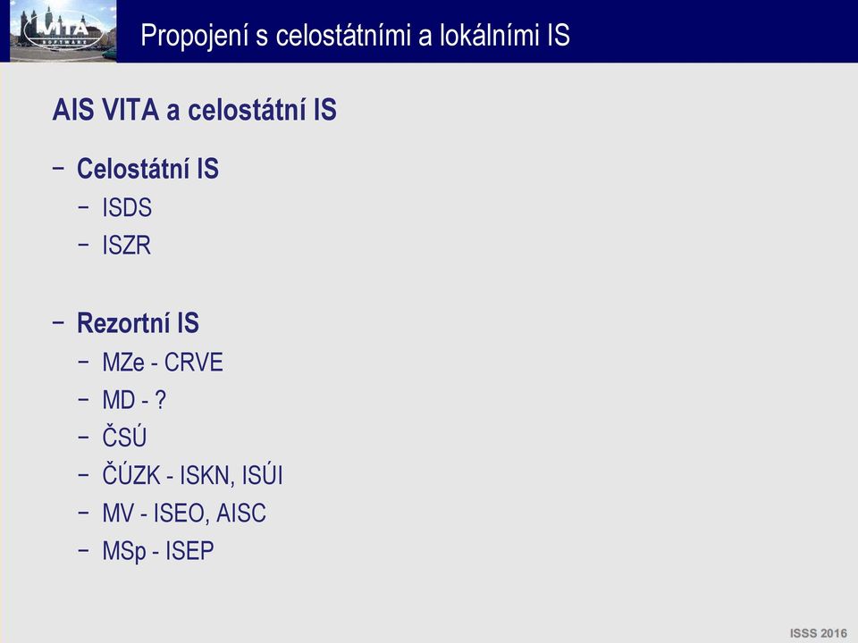 Rezortní IS MZe - CRVE MD -?