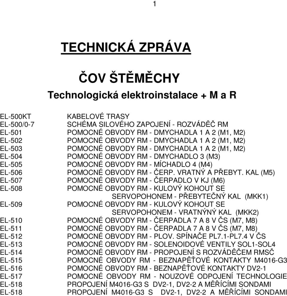 POMOCNÉ OBVODY RM - ČERP. VRATNÝ A PŘEBYT.