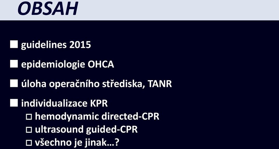 individualizace KPR hemodynamic