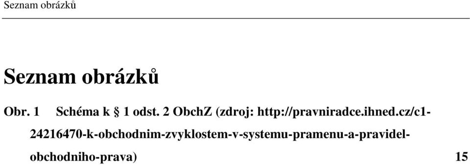 2 ObchZ (zdroj: http://pravniradce.ihned.