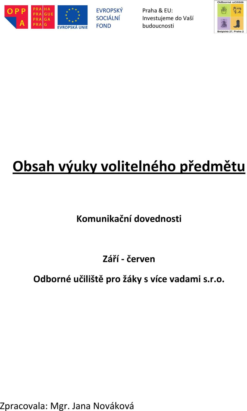 Odborné učiliště pro žáky s více