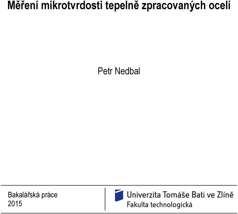 ocelí Petr Nedbal