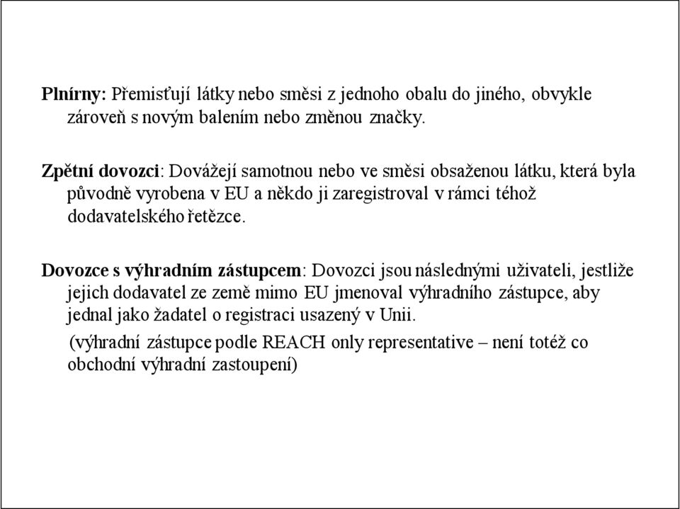 dodavatelského řetězce.