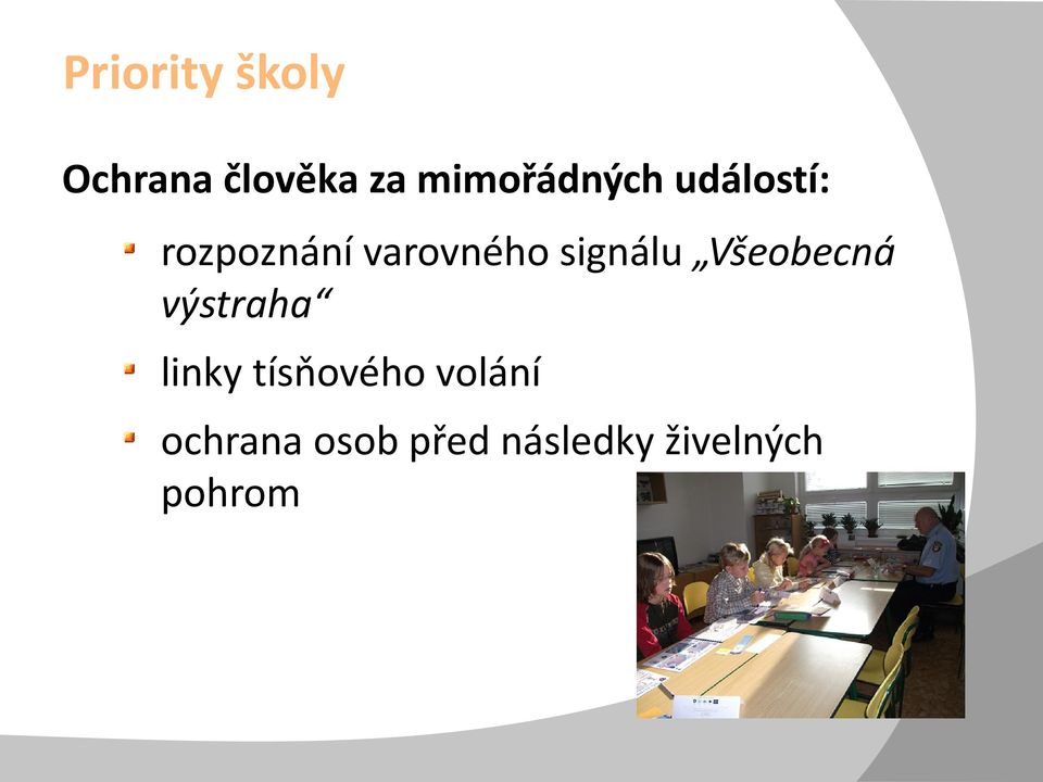 signálu Všeobecná výstraha linky tísňového