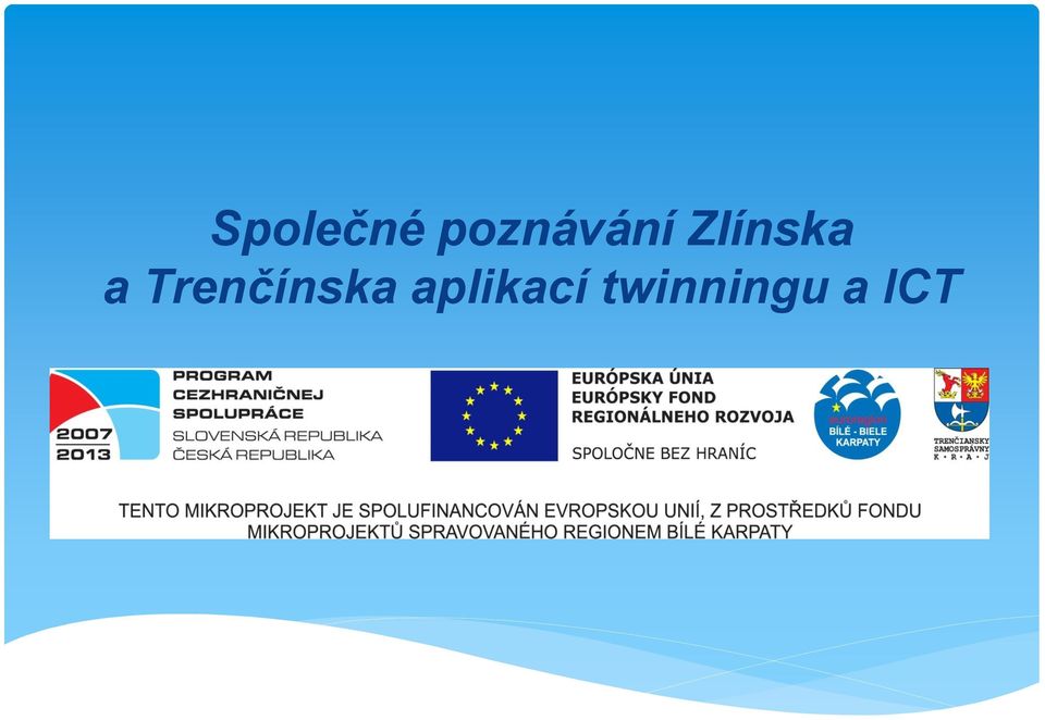 Zlínska a
